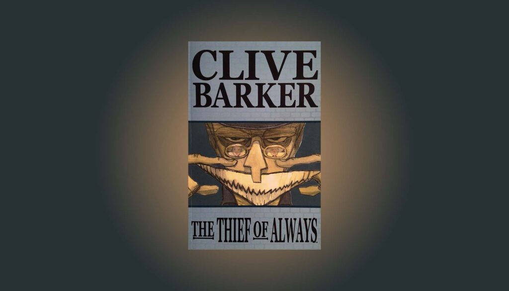 The Thief of Always by Clive Barker book cover art